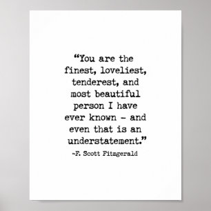 Poster Você É O Melhor, F. Scott Fitzgerald Cotação.