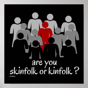 Poster Você é o Skinfolk ou o KINFOLK?