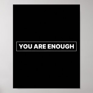 Poster Você É Suficiente Suporte Minimalista de Saúde Men