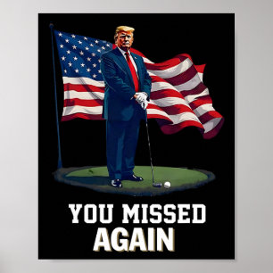Poster Você Errou Novamente Trump 2025 Bandeira EUA 3