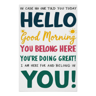 Pôster Você Está Aqui - Boa Manhã Poster Motivacional