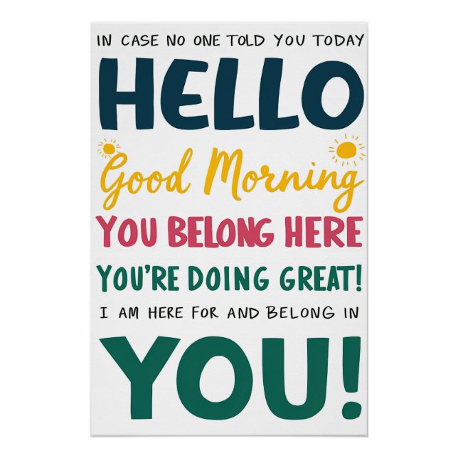 Pôster Você Está Aqui - Boa Manhã Poster Motivacional (Frente)