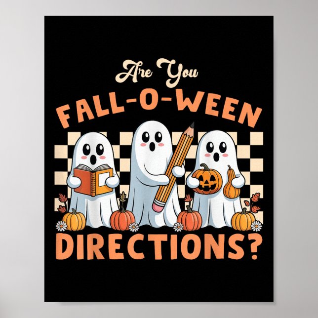 Poster Você Está Caindo Nas Direções Do Ween Halloween Pr (Frente)