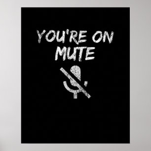 Poster você está com mudo