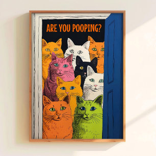 Poster Você está fazendo cocô Imprimir Arte de Parede de