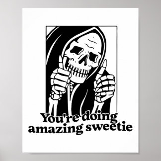 Poster Você está fazendo um Docinho incrível1