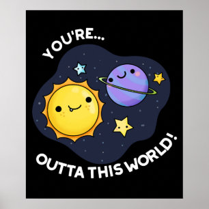 Poster Você está fora desta astronomia mundial Pun Dark B