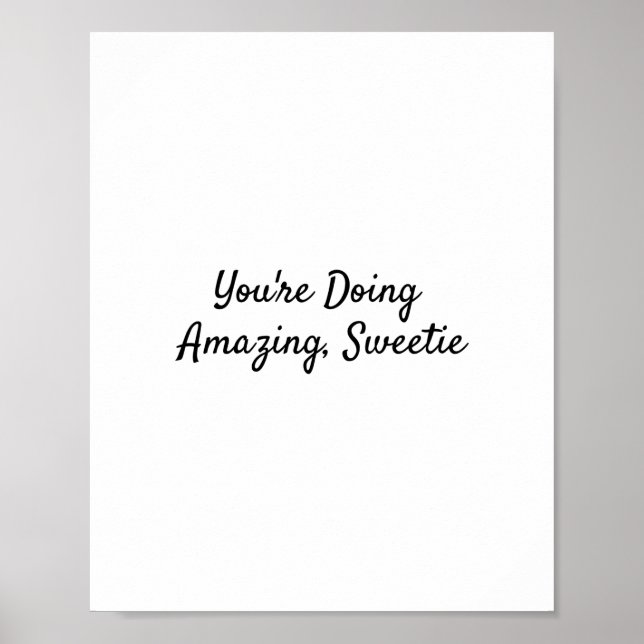 Poster Você está indo incrível, Docinho (Frente)