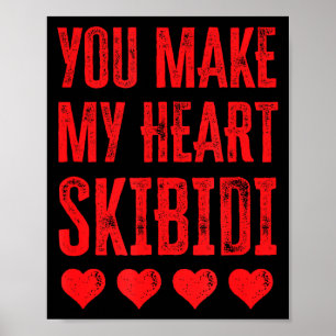 Poster Você Faz Meu Coração Skibidi Dia das Crianças do D