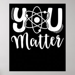 Poster Você Importa Professor de Ciências Química Biologi