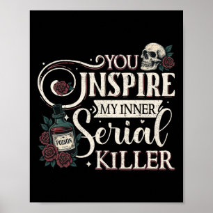 Poster Você Inspire Meu Assassino serial interno, Retro S
