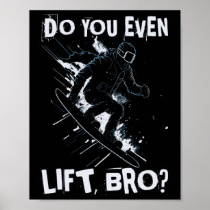 Poster Você Levanta O Irmão - Pele De Snowboard Retro Eng