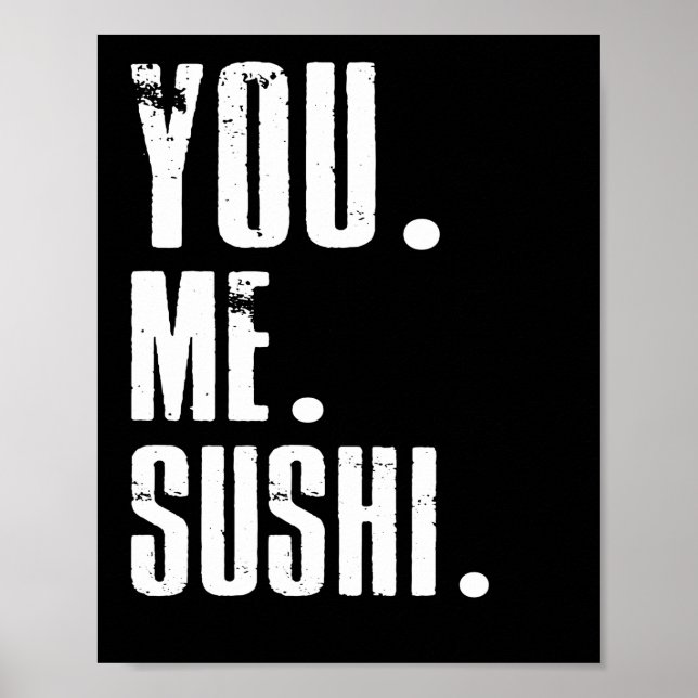 Poster Você Me Sushi Addicto Comida Lover (Frente)