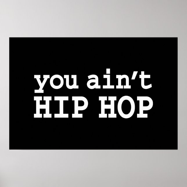 Pôster você não é HIP HOP (Frente)
