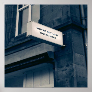 Poster Você não está perdido você está aqui