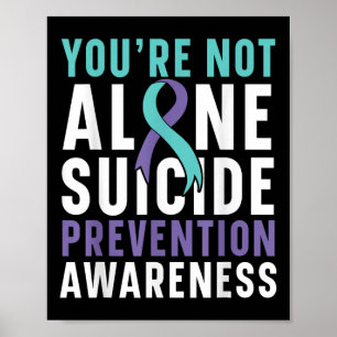 Poster Você Não Está Sozinho Na Prevenção Do Suicídio Em