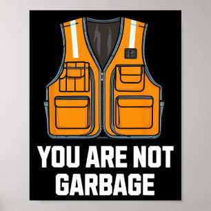 Poster Você Não Está Vestindo Vest De Garbyge Trump