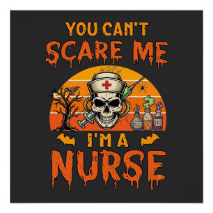 Pôster Você Não Pode Me Assustar Enfermeira Caveira Serin