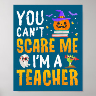 Poster Você Não Pode Me Comer Eu Sou Um Professor De Hall
