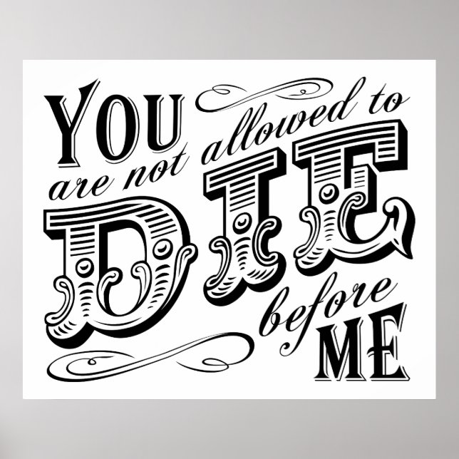 Pôster Você não pode morrer antes de mim (Frente)