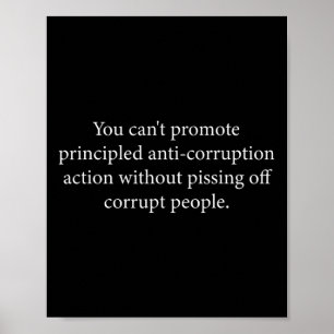 Poster Você Não Pode Promover uma Ação Anticorrupção Prin