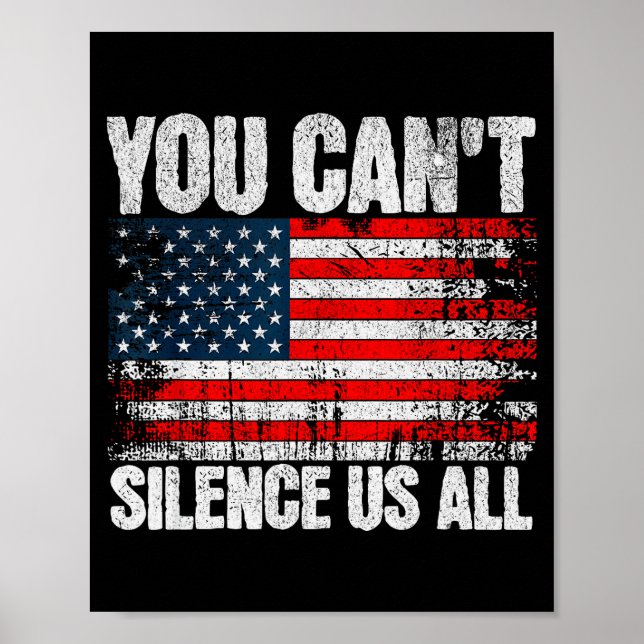 Poster Você Não Pode Silenciar a Todos Nós Bandeira dos E (Frente)