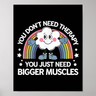 Poster Você não precisa de terapia você só precisa de mús