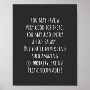 Poster você nunca encontrará colaboradores tão incríveis