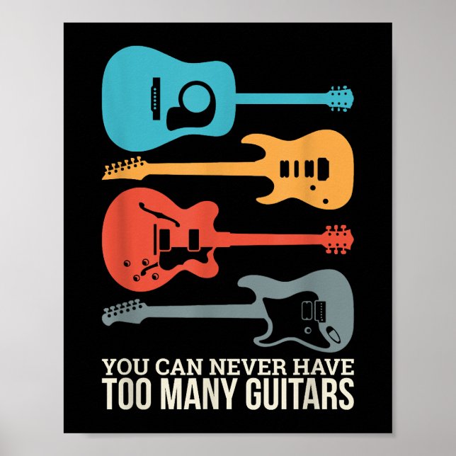 Poster Você Nunca Pode Ter Muitas Guitarras (Frente)