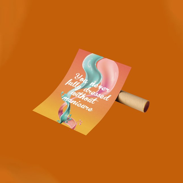 Poster Você nunca se vestiu completamente sem manicura, p (Criador carregado)