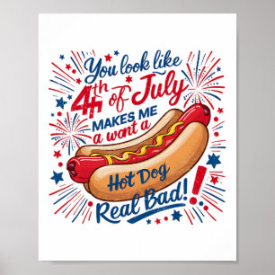 Poster Você Parece! 4 De Julho Faz-Me Querer Um Cachorro