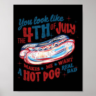 Poster Você Parece o Hotdog do Dia 4 de Julho