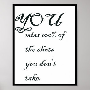 Poster Você perde 100% das fotos que não tira, Cotação