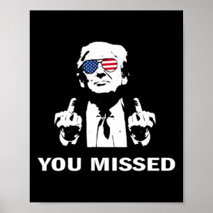 Poster Você Perdeu O Shot Republican Pro Trump