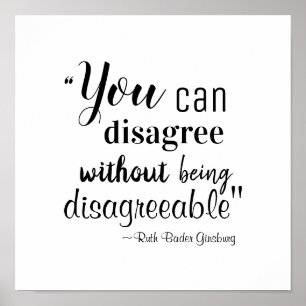 Poster Você pode discordar sem ser desagradável RBG