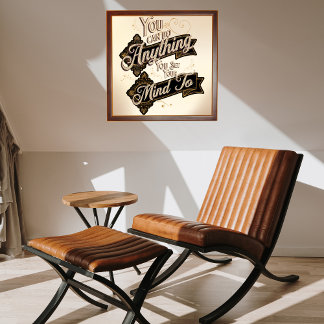 Pôster Você Pode Fazer Qualquer Coisa Citar Castanho