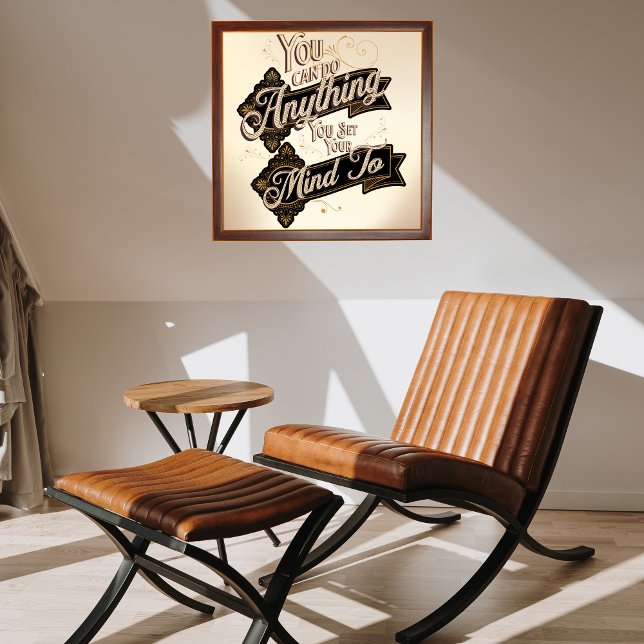 Pôster Você Pode Fazer Qualquer Coisa Citar Castanho (Criador carregado)