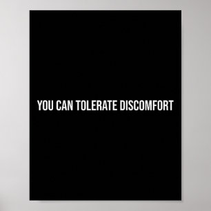 Poster Você Pode Tolerar o Desconforto, Terapia de Saúde