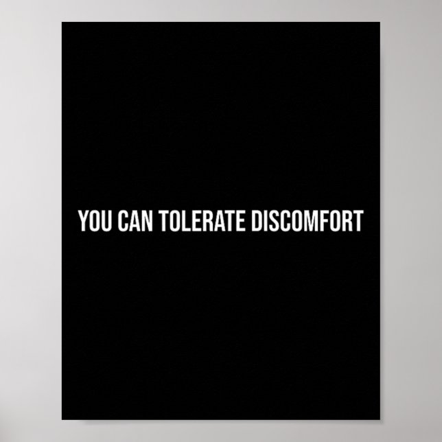 Poster Você Pode Tolerar o Desconforto, Terapia de Saúde  (Frente)