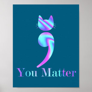 Poster Você Ponto e Vírgula Gato Suicídio Conscientização