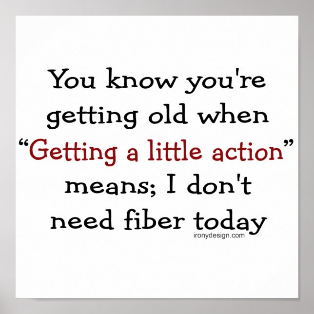 Pôster Você sabe que está envelhecendo quando (Frente)