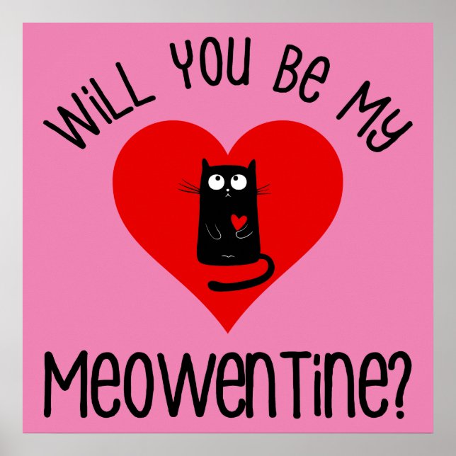 Poster Você Será O Meu Meowentine? Dia dos Namorados (Frente)