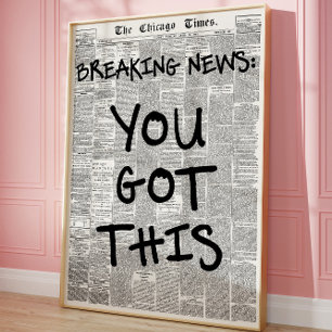 Poster Você Tem Este Jornal Vintage Motivacional