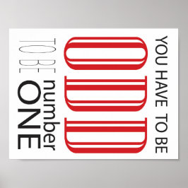 Poster Você tem que ser estranho para ser o número um