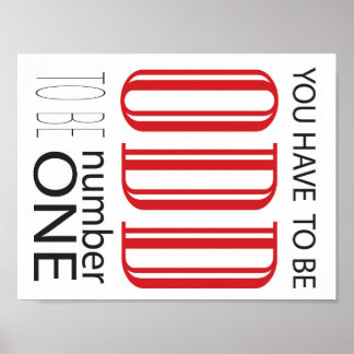 Poster Você tem que ser estranho para ser o número um