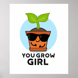 Poster Você Torna Menina Engraçada Planta