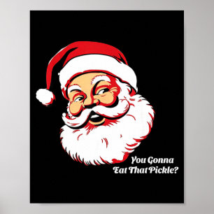 Poster Você Vai Comer Aquela Ckle Papai Noel Engraçado Na