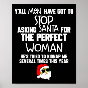 Poster Vocês homens têm que parar de pedir ao Papai Noel