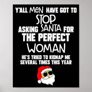 Poster Vocês homens têm que parar de pedir ao Papai Noel