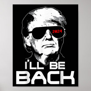 Poster Voltarei Engraçado 45 47 Donald Trump 2024